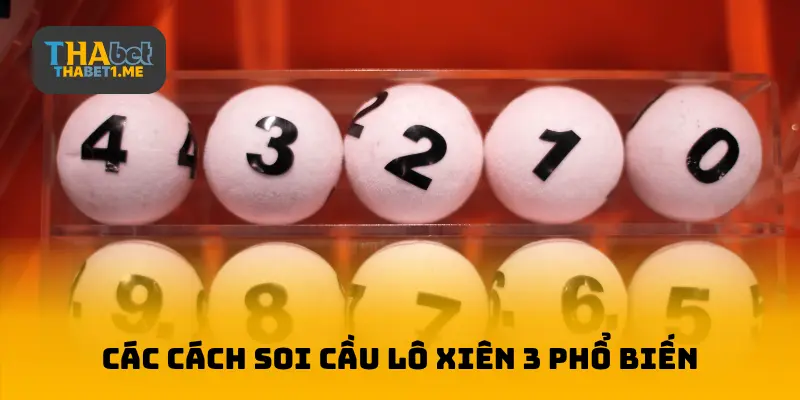 Cách soi cầu lô 3 phổ biến